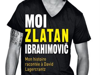 "Moi Zlatan", le livre de Zlatan Ibrahimovic