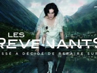 Les Revenants - Série télé de Canal+