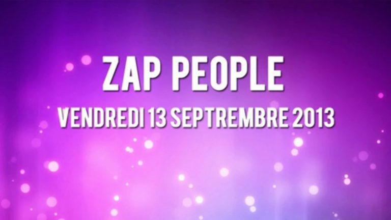 Zapping People du vendredi 13 septembre 2013